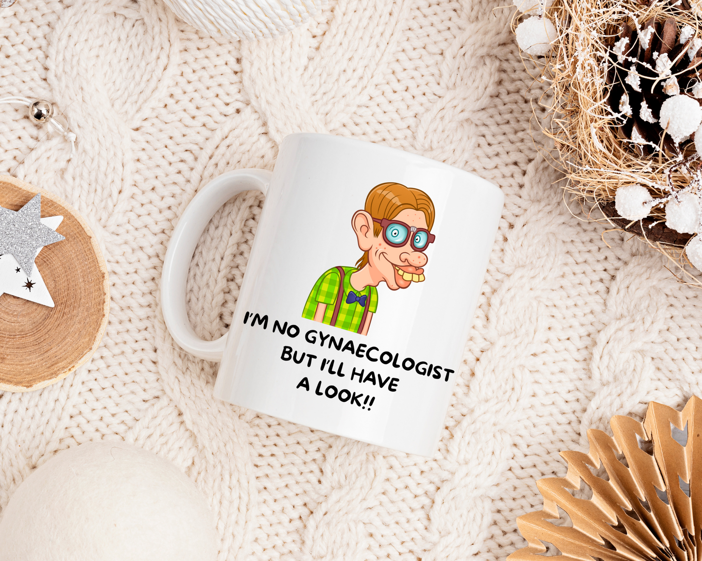 I'm No Gynaecologist Mug