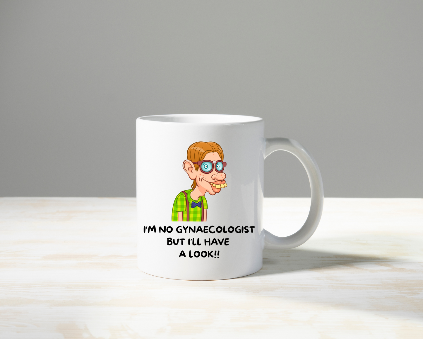 I'm No Gynaecologist Mug