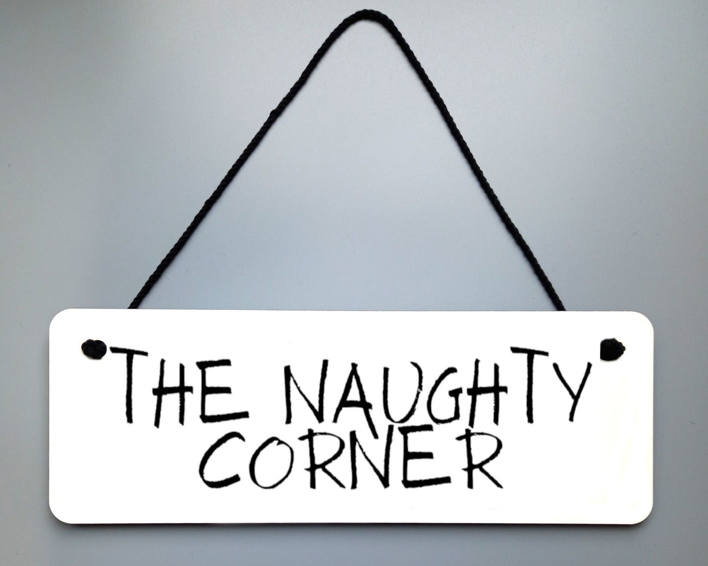 The Naughty Corner Novelty Hanging Wall Sign
