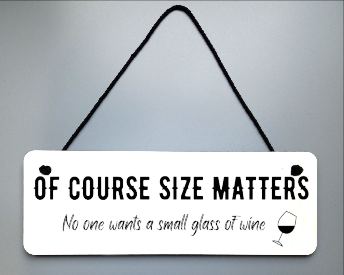 Size Matters Novelty Hanging Wall Sign
