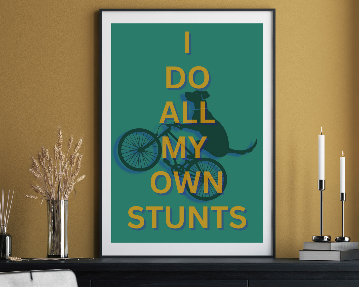 'I Do All My Own Stunts' - Art Print - Unframed. (Green)