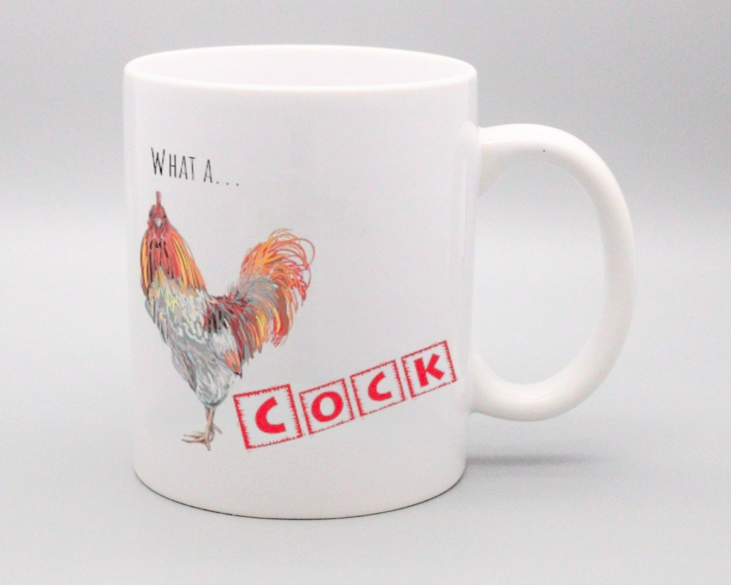 What a Cock Mug