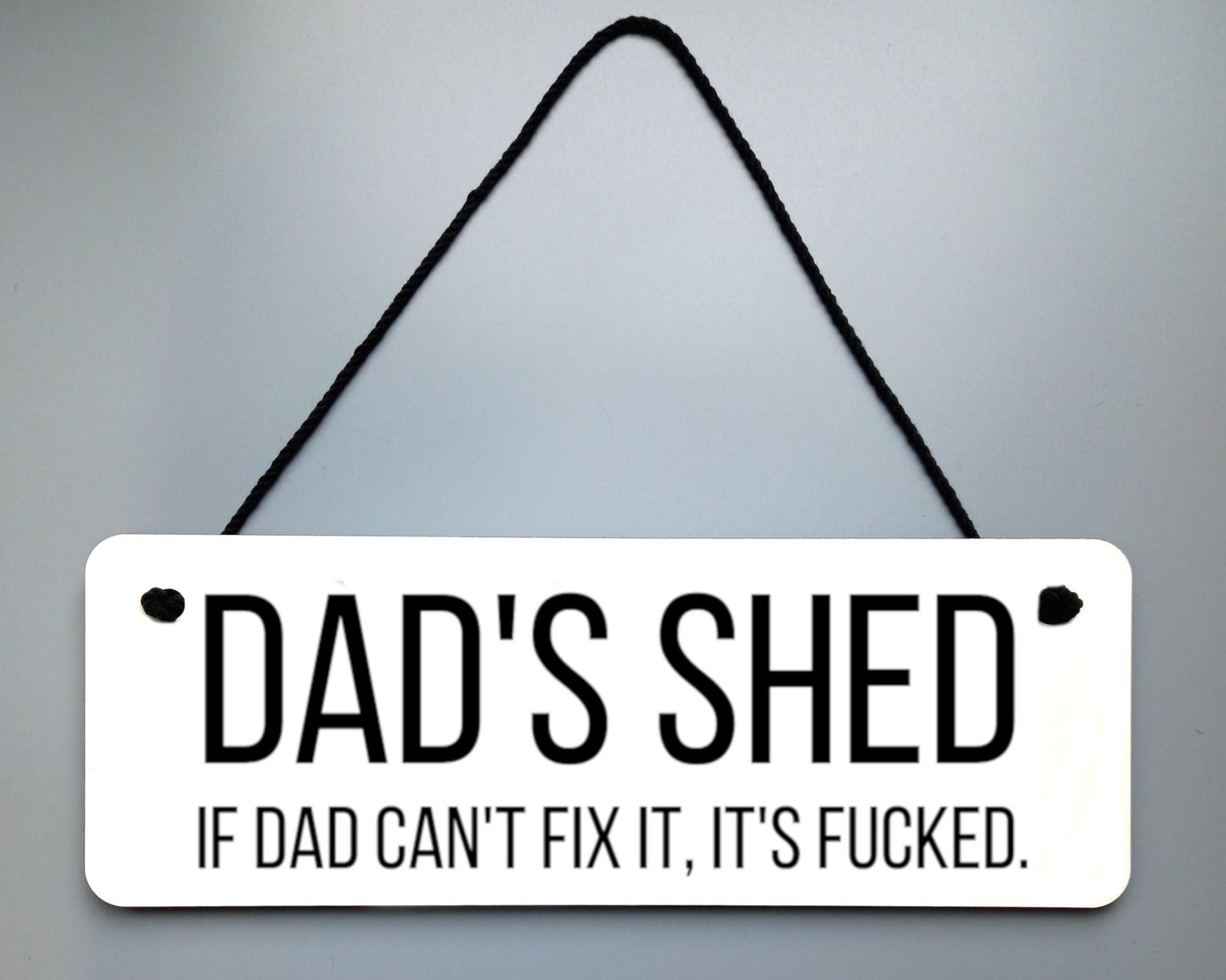 Dad's Shed Novelty Hanging Wall Sign