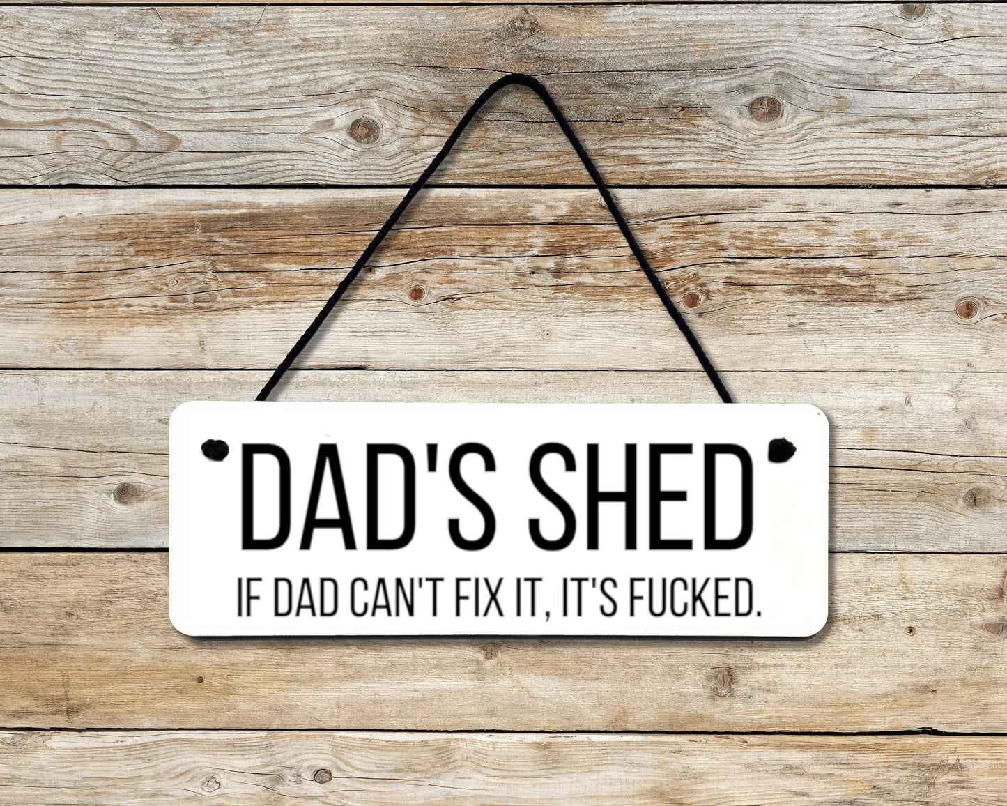Dad's Shed Novelty Hanging Wall Sign