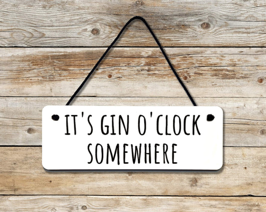 Gin O'Clock Novelty Hanging Wall Sign