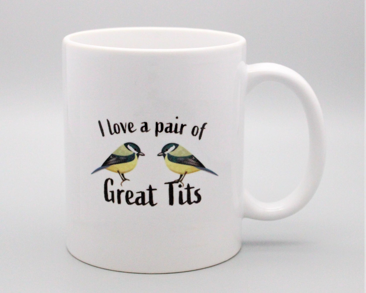 I Love A Pair Of Great Tits Mug