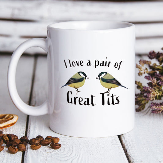 I Love A Pair Of Great Tits Mug