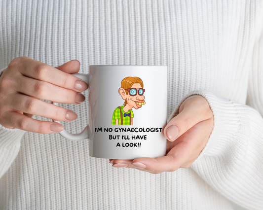 I'm No Gynaecologist Mug