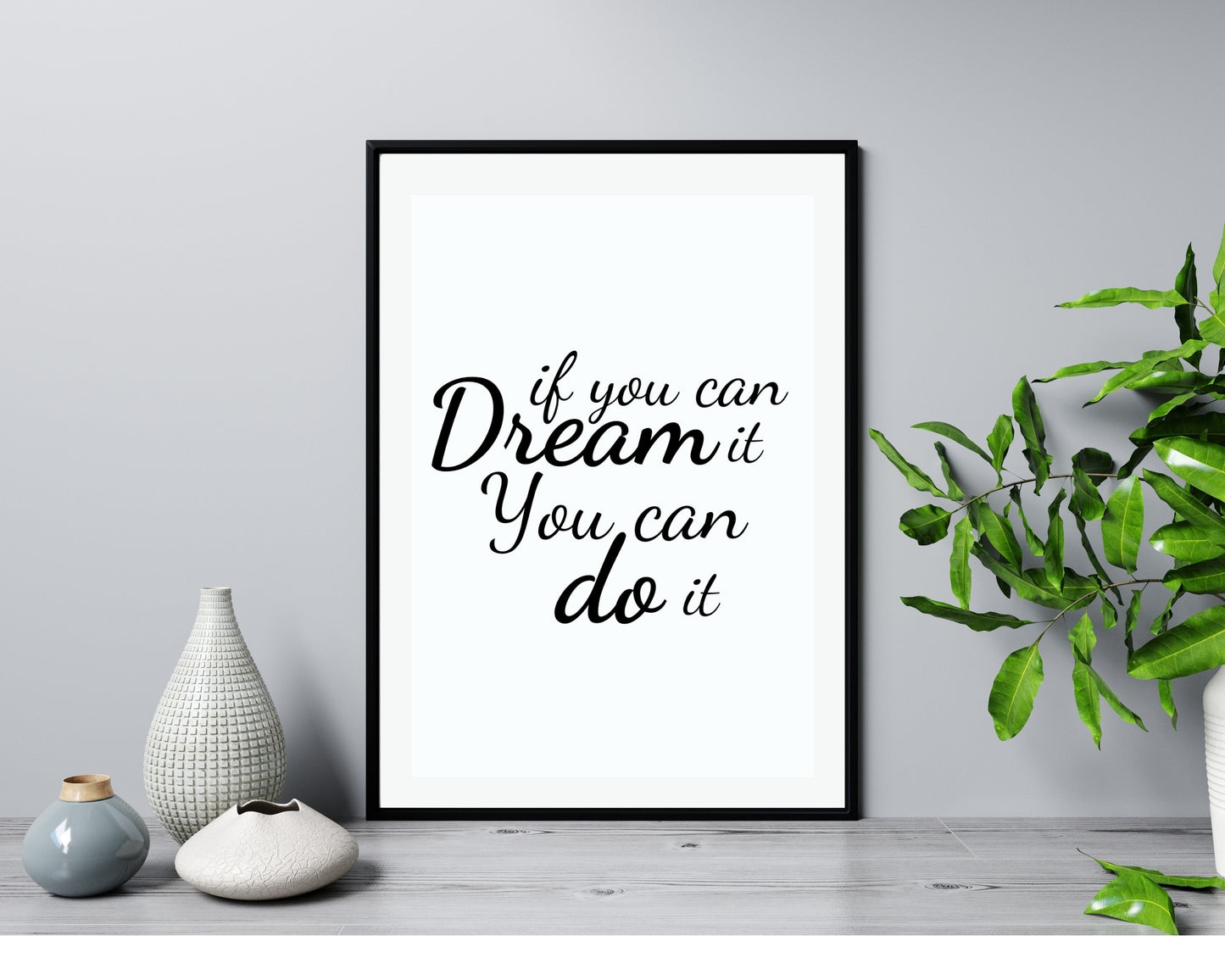 'If You Can Dream It'  - Black & White Art Print - Unframed.