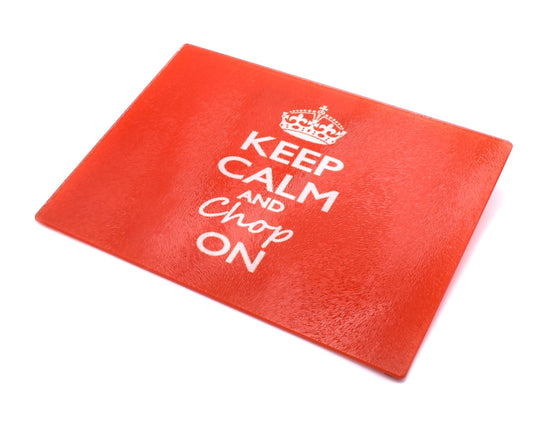 Keep Calm Glass Chopping Board