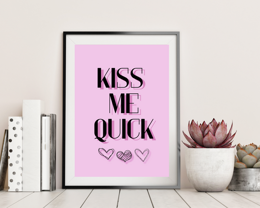 'Kiss Me Quick' - Art Print - Unframed.