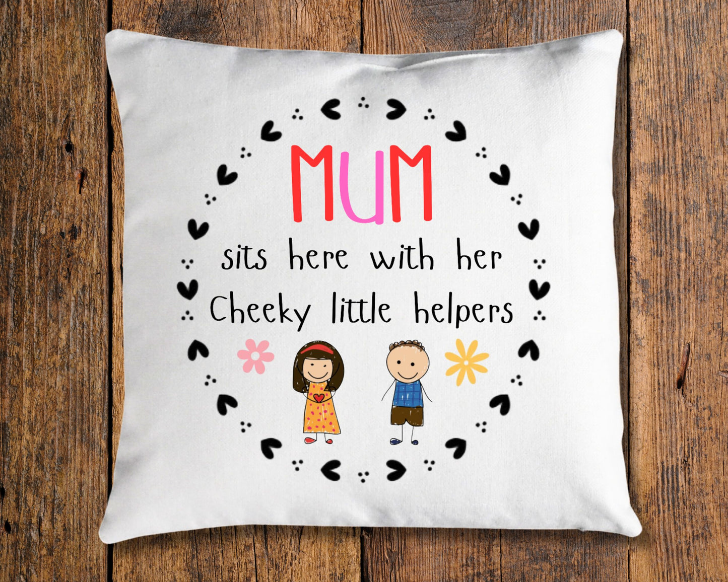 Mum's Little Helpers Cushion