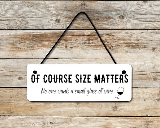 Size Matters Novelty Hanging Wall Sign