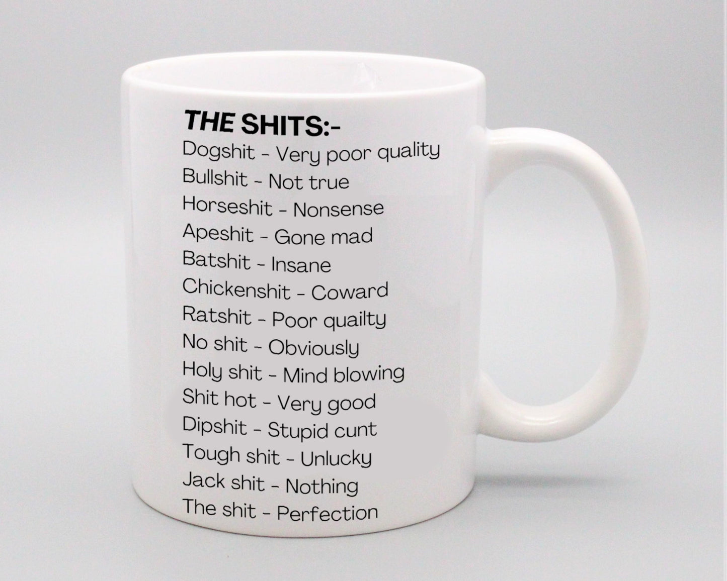 The Shits Mug